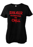 Retro Movies Serial Killer And Chill Girly T-Shirt Black