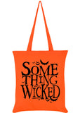 Succubus Gifts Something Wicked Tote Bag Orange