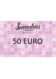 Succubus Giftcard €50,-